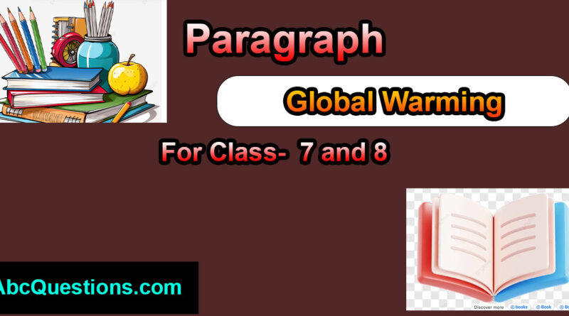 Climate change paragraph for class 10