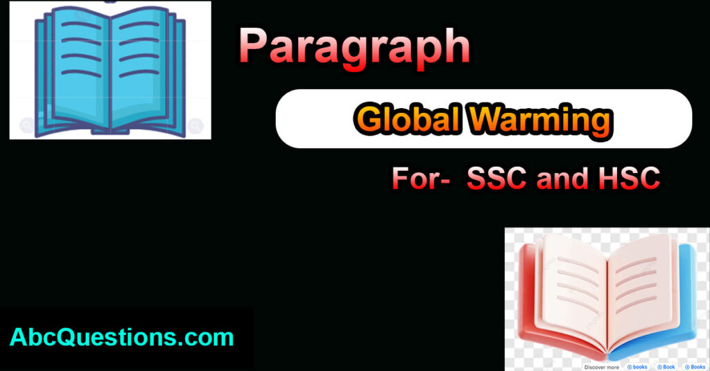 Global Warming  paragraph for class ssc